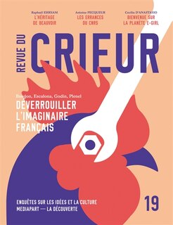 Front cover_Revue du crieur, n°19. Déverrouiller l'imaginaire français