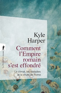 Front cover_Comment l'Empire romain s'est effondré