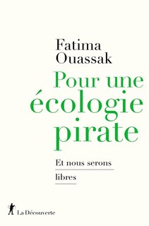 Front cover_Pour une écologie pirate : et nous serons libres