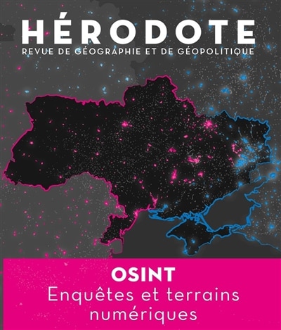 Couverture_Hérodote, n°186. OSINT : enquêtes et terrains numériques