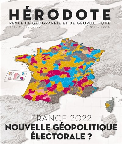 Couverture_Hérodote, n°187. France 2022 : nouvelle géopolitique électorale ?
