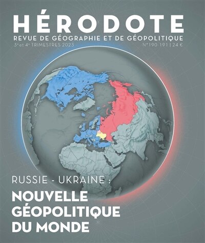 Couverture_Hérodote, n°190-191. Russie-Ukraine : nouvelle géopolitique du monde