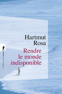 Front cover_Rendre le monde indisponible