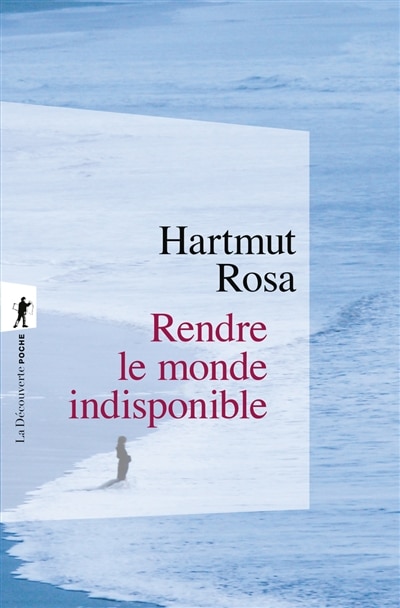 Front cover_Rendre le monde indisponible