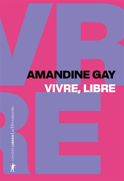 Front cover_Vivre libre - exister au coeur de la suprematie blanche