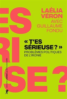 Couverture_T'es sérieuse ?