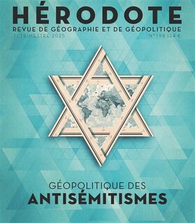 Front cover_H&eacute;rodote, n&deg;198. G&eacute;opolitique des antis&eacute;mitismes