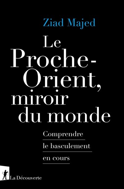 Couverture_Le Proche-Orient, miroir du monde