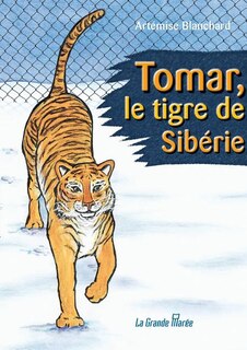 Front cover_Tomar, le tigre de Sibérie