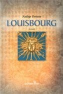 Louisbourg: récit historique et quelque peu satirique...
