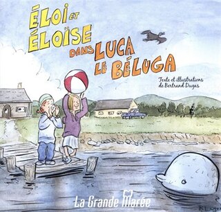 Eloi et Eloise dans Luca le béluga