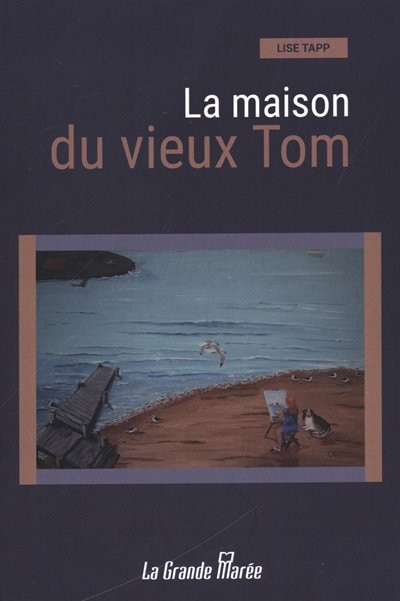 Front cover_LA Maison du vieux Tom