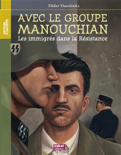 Couverture_Avec le groupe Manouchian : les immigrés dans la Résistance