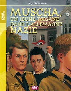 Couverture_Muscha, un jeune tsigane dans l'Allemagne nazie