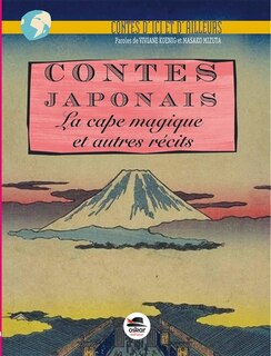 Couverture_Contes japonais : La cape magique : et autres récits