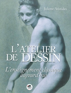 Couverture_Atelier de dessin (L') [nouvelle &eacute;dition]