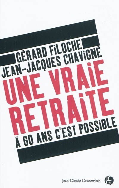 Couverture_Une vraie retraite à 60 ans, c'est possible