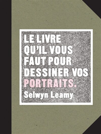 Front cover_Le livre qu'il vous faut pour dessiner vos portraits