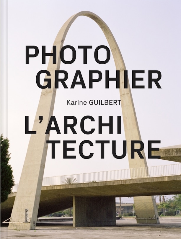Couverture_Photographier l'architecture