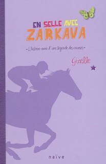 Front cover_En selle avec Zarkava : l'histoire vraie d'une légende des courses