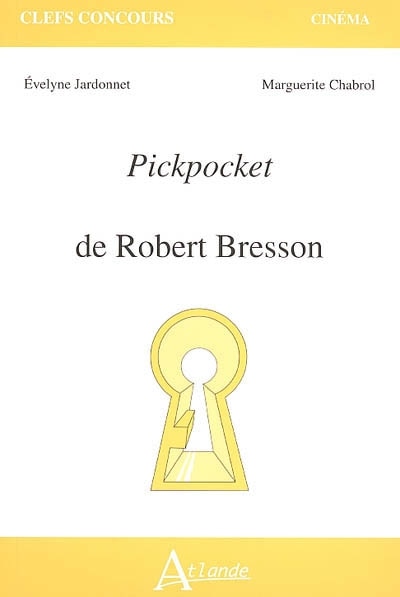 Couverture_Pickpocket, de Robert Bresson