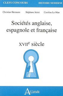 Couverture_Sociétés anglaise, espagnole et française XVIIe
