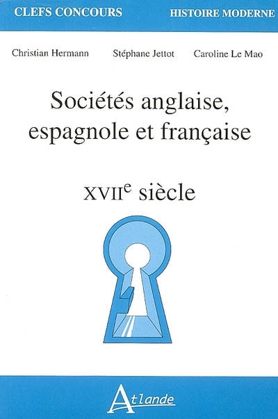 Couverture_Sociétés anglaise, espagnole et française XVIIe
