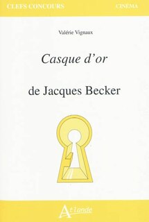 Couverture_Casque d'or de Jean Becker