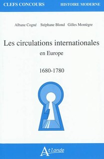 Couverture_Les circulations internationales en Europe, 1680-1780