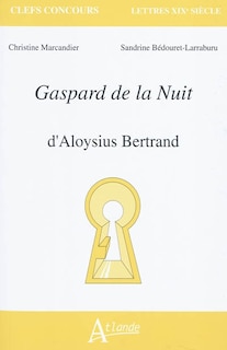 Couverture_Gaspard de la nuit d'Aloysius Bertrand