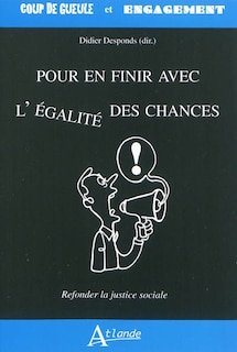 Front cover_Pour en finir avec l'égalité des chances