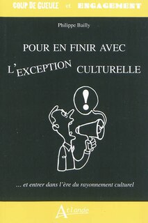Front cover_Pour en finir avec l'exception culturelle