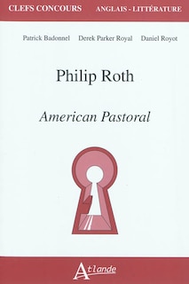 Couverture_Philip Roth, American pastoral
