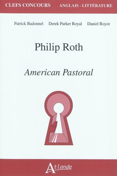 Couverture_Philip Roth, American pastoral