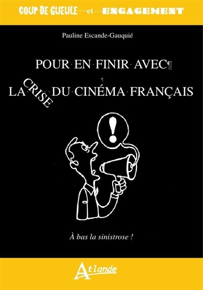 Front cover_Pour en finir avec la crise du cinéma français