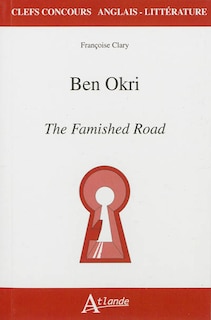 Couverture_Ben Okri, The famished road