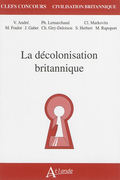 Couverture_La décolonisation britannique