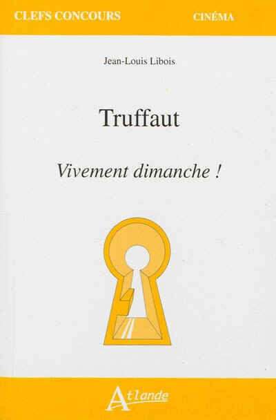 Front cover_Truffaut, Vivement dimanche !