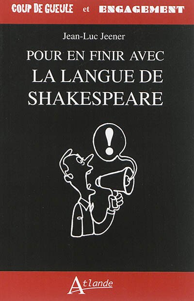 Front cover_Pour en finir avec la langue de Shakespeare
