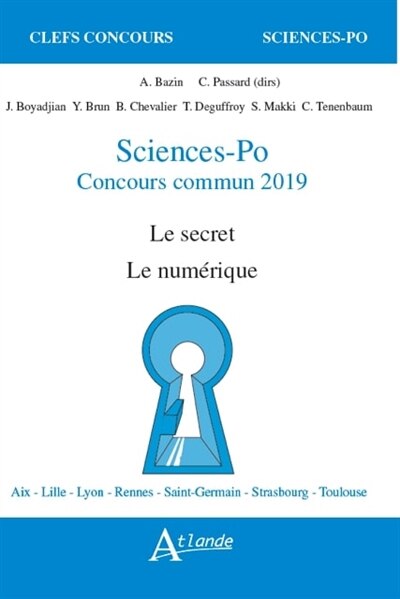 Sciences-Po, concours commun 2019: le secret, le numérique