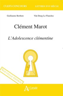 Front cover_Clémont Marot, L'adolescence clémentine