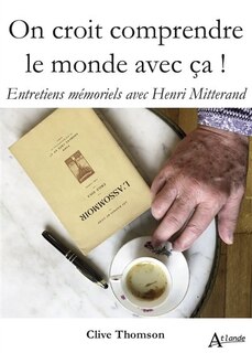 Couverture_On croit comprendre le monde avec ça !