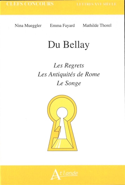 Couverture_Du Bellay, Les regrets, Les antiquités de Rome, Le songe
