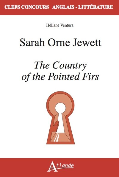 Couverture_Sarah Orne Jewett, The country of the pointed firs