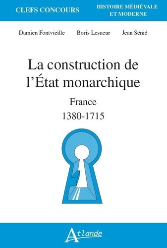 Front cover_La construction de l'Etat monarchique