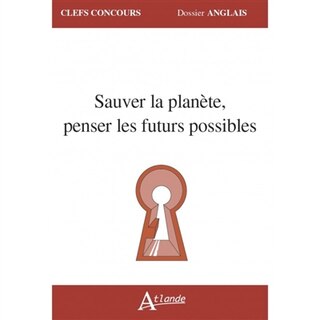 Front cover_Sauver la planète, penser les futurs possibles