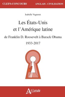 Front cover_Les Etats-Unis et l'Amérique latine