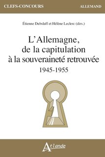 Front cover_L' Allemagne, de la capitulation à la souveraineté retrouvée