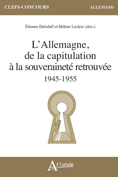 Front cover_L' Allemagne, de la capitulation à la souveraineté retrouvée