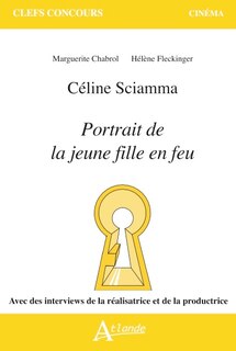 Couverture_Céline Sciamma, Portrait de la jeune fille en feu